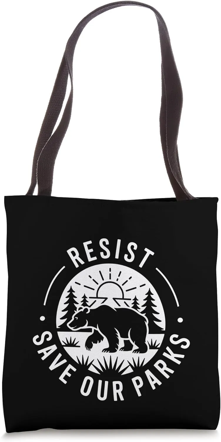 National Parks Resist Save Our Parks Bear Conservation Tote Bag