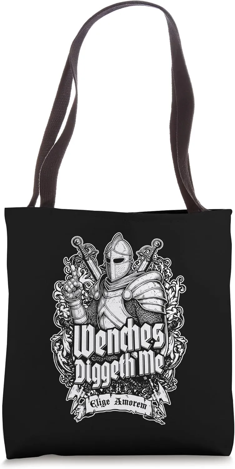 Wenches Diggeth Me Funny Knight Medieval Jousting Crest Tote Bag