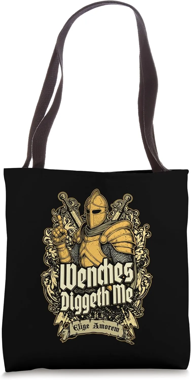 Wenches Diggeth Me Funny Knight Medieval Jousting Crest Tote Bag